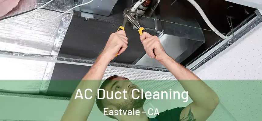 AC Duct Cleaning Eastvale - CA