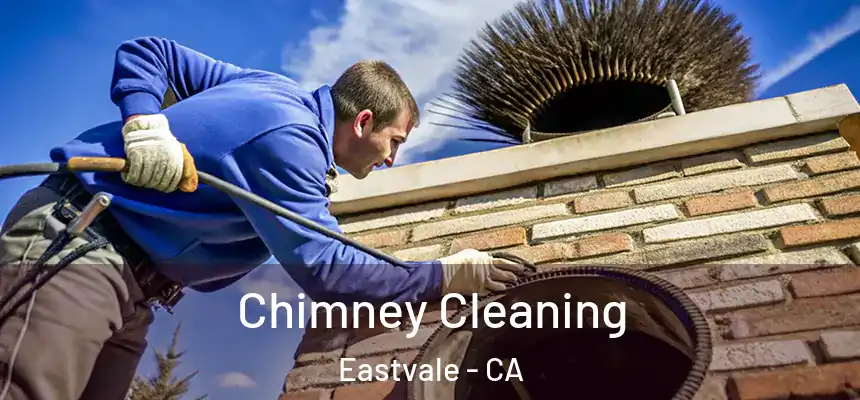 Chimney Cleaning Eastvale - CA
